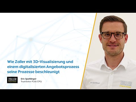 E. Zoller GmbH &amp; Co. KG | 3D-Visualisierung und ein digitalisierter Angebotsprozess